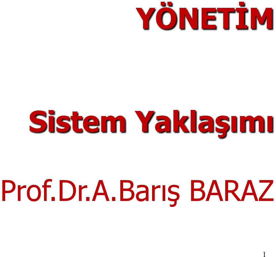 Yaklaşımı