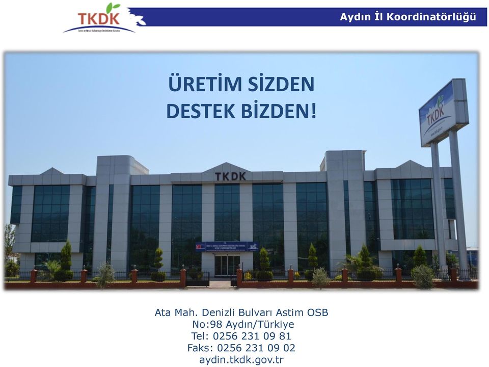 Denizli Bulvarı Astim OSB No:98