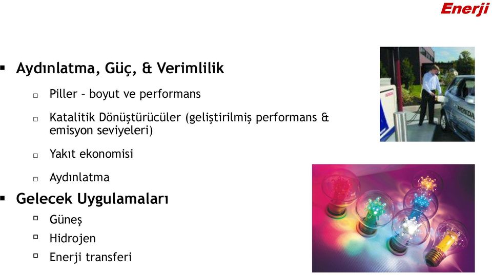 performans & emisyon seviyeleri) Yakıt ekonomisi