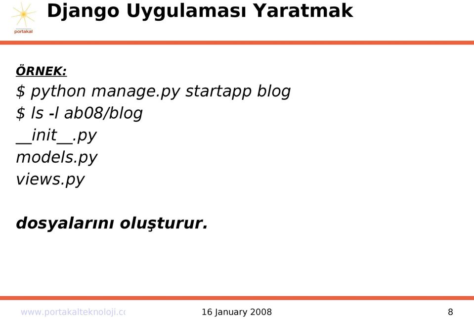 py startapp blog $ ls -l ab08/blog init.