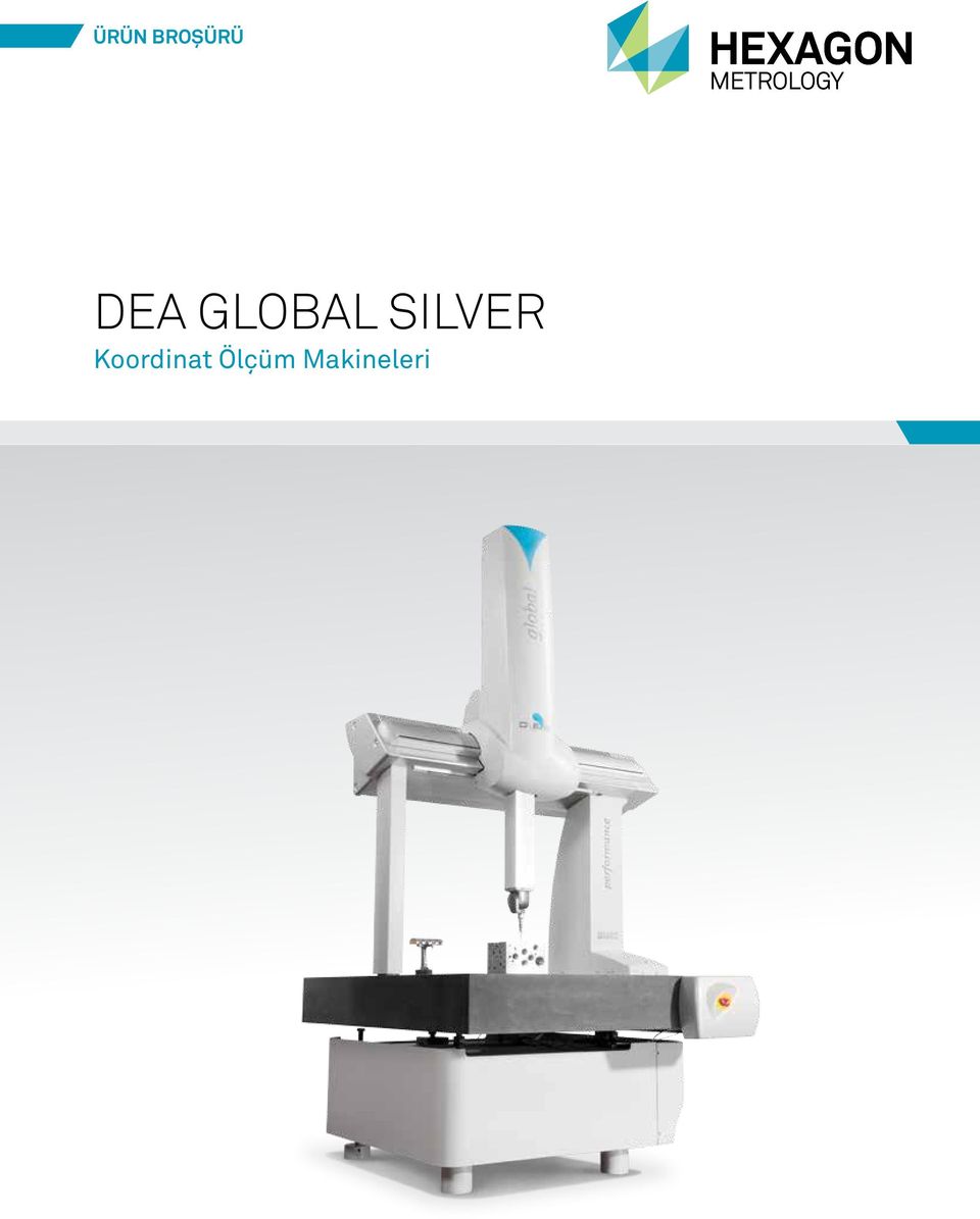 ÜRÜN BROŞÜRÜ. Dea Global Silver. Koordinat Ölçüm Makineleri - PDF Free  Download