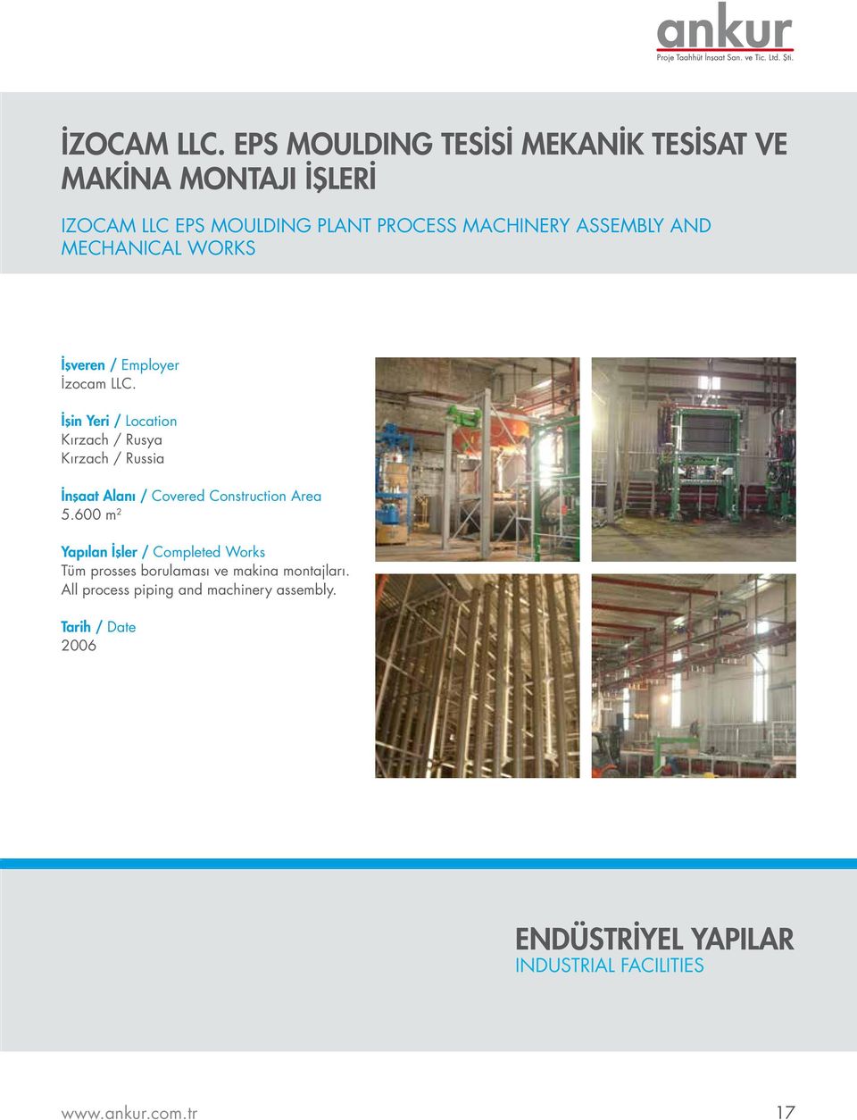 PLANT PROCESS MACHINERY ASSEMBLY AND MECHANICAL WORKS İzocam LLC.