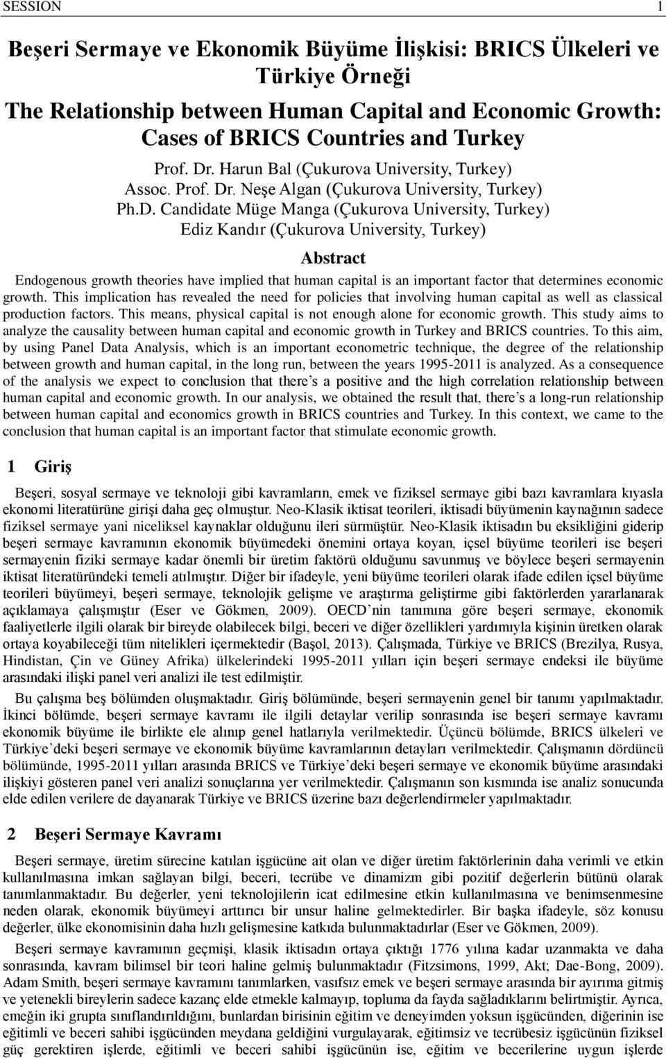 . Neşe Algan (Çukurova University, Turkey) Ph.D.