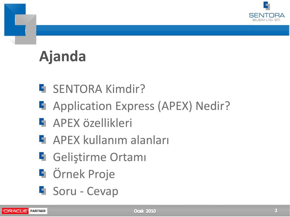 APEX özellikleri APEX kullanım