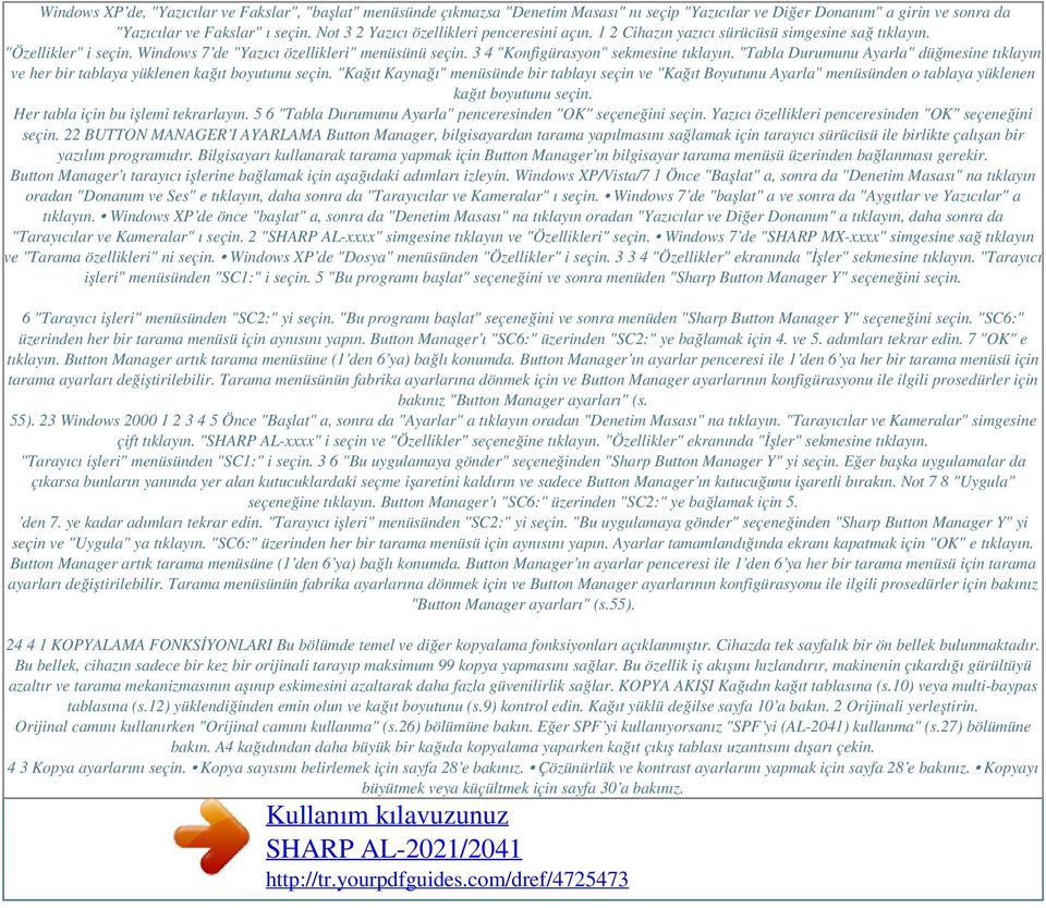 3 4 "Konfigürasyon" sekmesine tıklayın. "Tabla Durumunu Ayarla" düğmesine tıklayın ve her bir tablaya yüklenen kağıt boyutunu seçin.