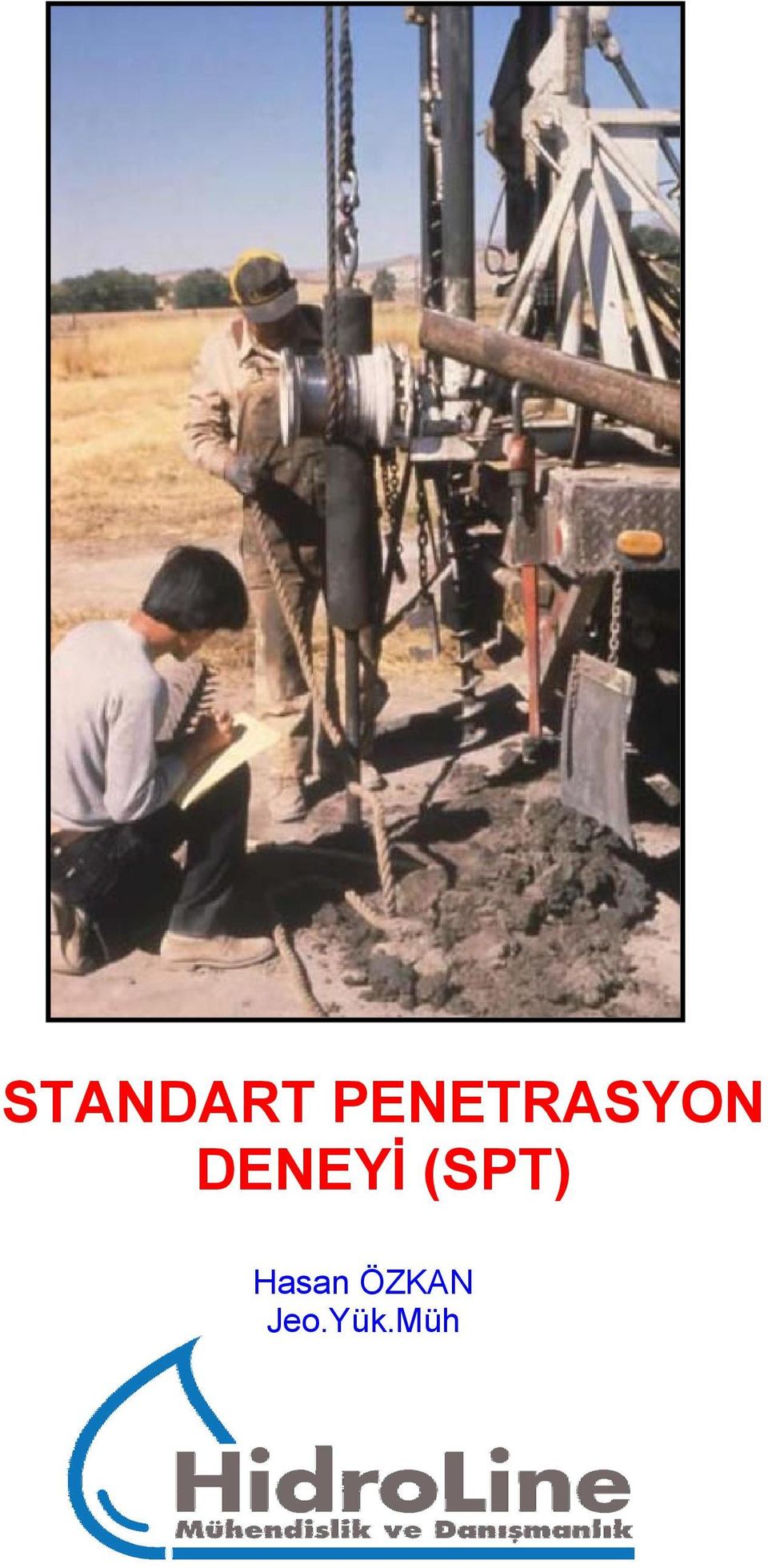 DENEYİ (SPT)