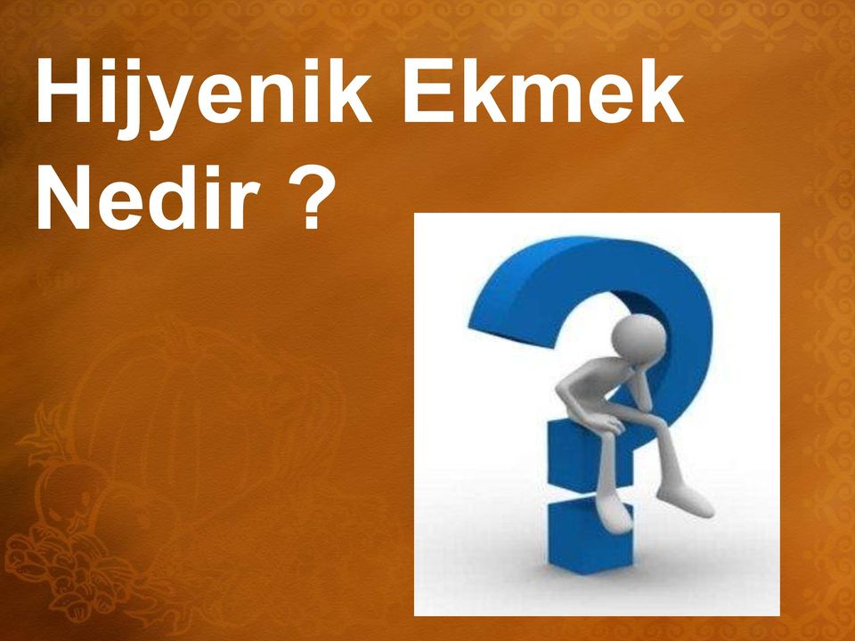 Nedir?