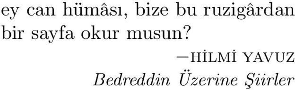 okur musun?