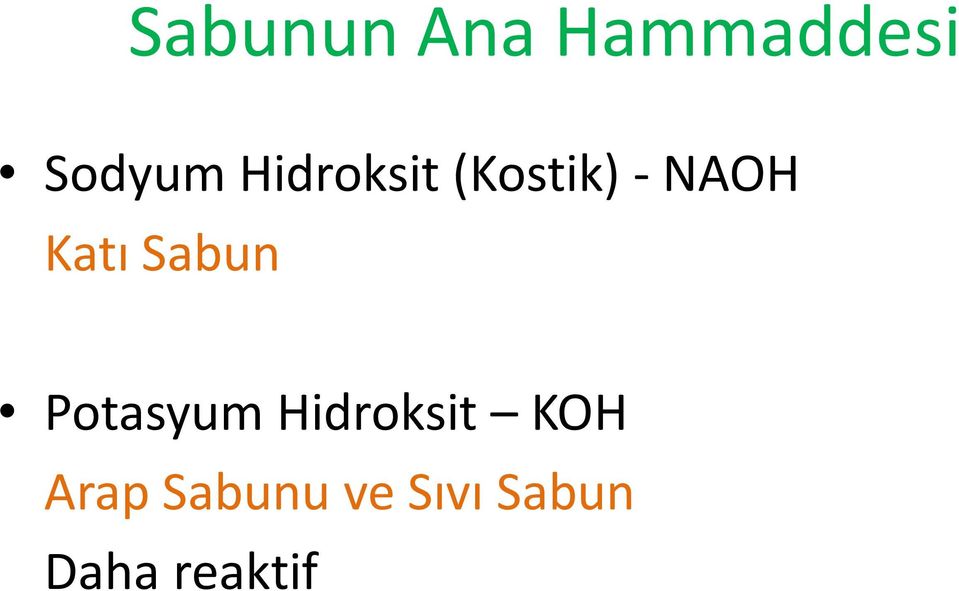 Sabun Potasyum Hidroksit KOH