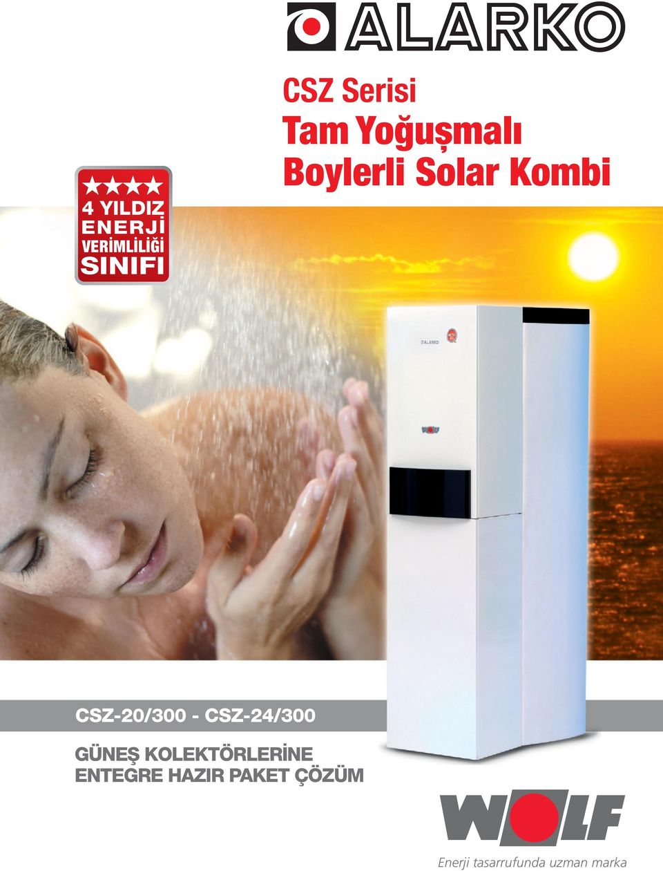 - CSZ-24/300 GÜNEŞ KOLEKTÖRLERİNE ENTEGRE