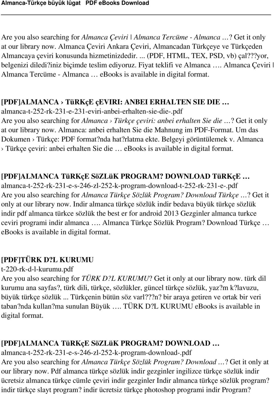 Fiyat teklifi ve Almanca. Almanca Çeviri Almanca Tercüme - Almanca ebooks is available in digital format.