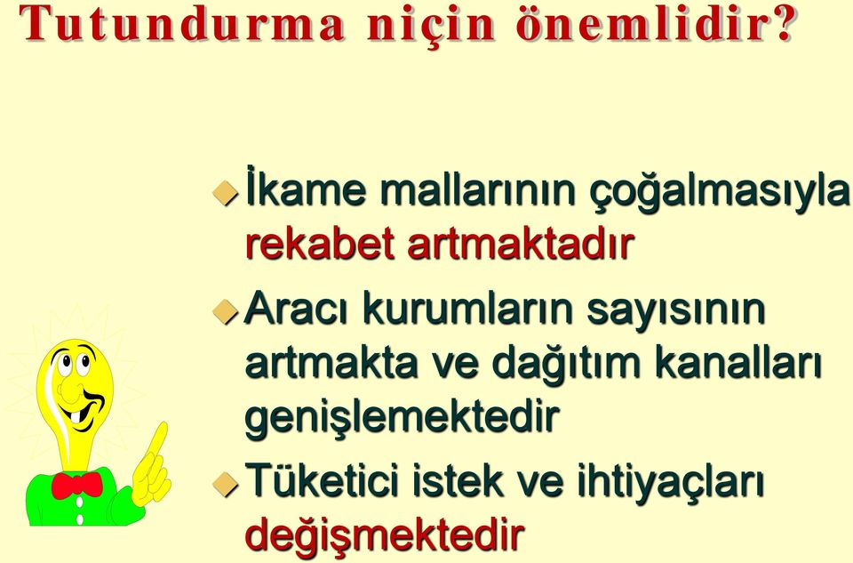 artmaktadır Aracı kurumların sayısının artmakta