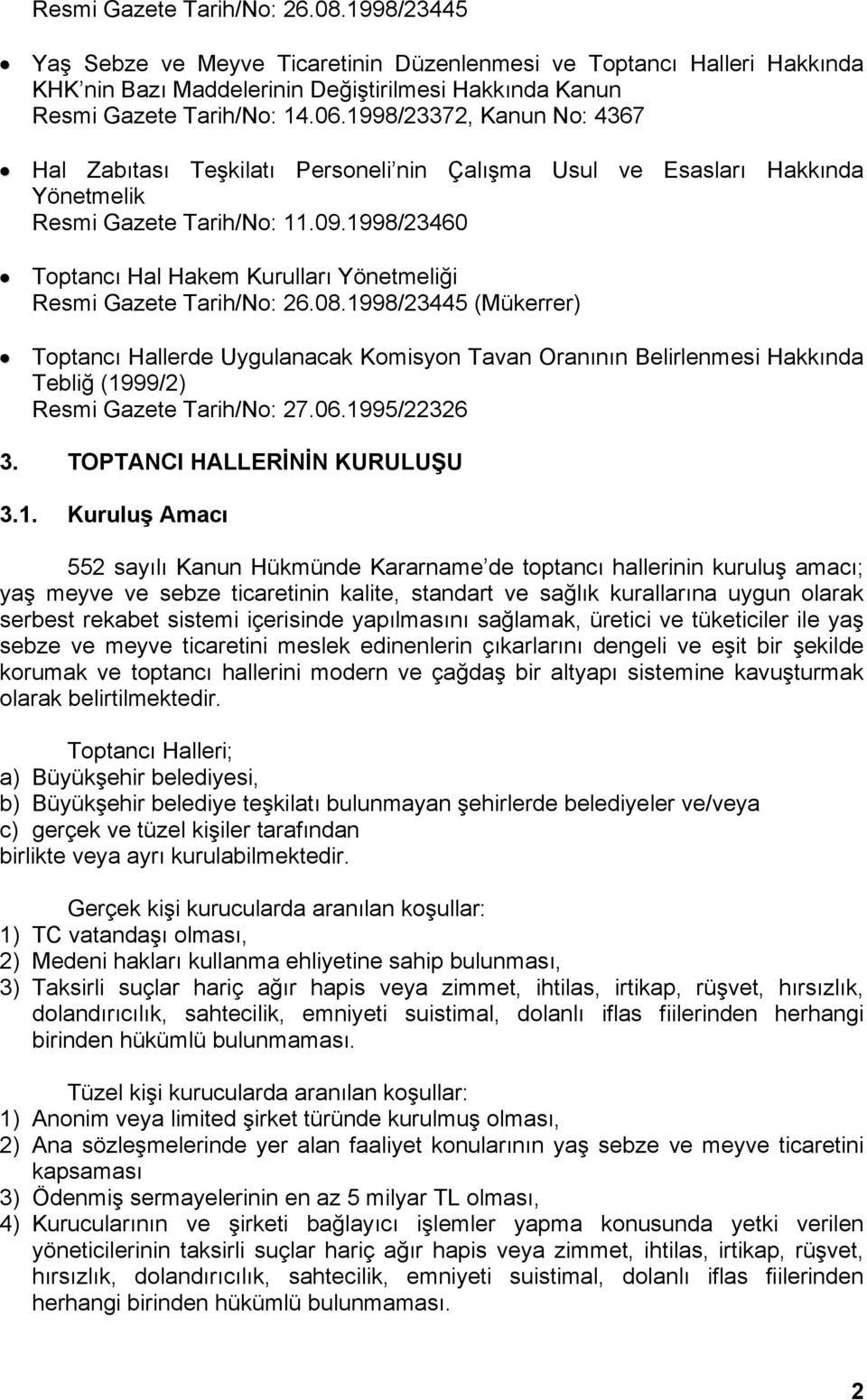 1998/23460 Toptancı Hal Hakem Kurulları Yönetmeliği Resmi Gazete Tarih/No: 26.08.