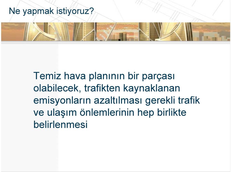 trafikten kaynaklanan emisyonların