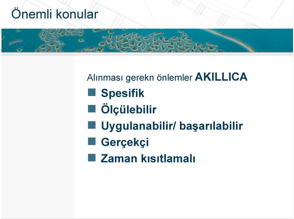 Ölçülebilir Uygulanabilir/