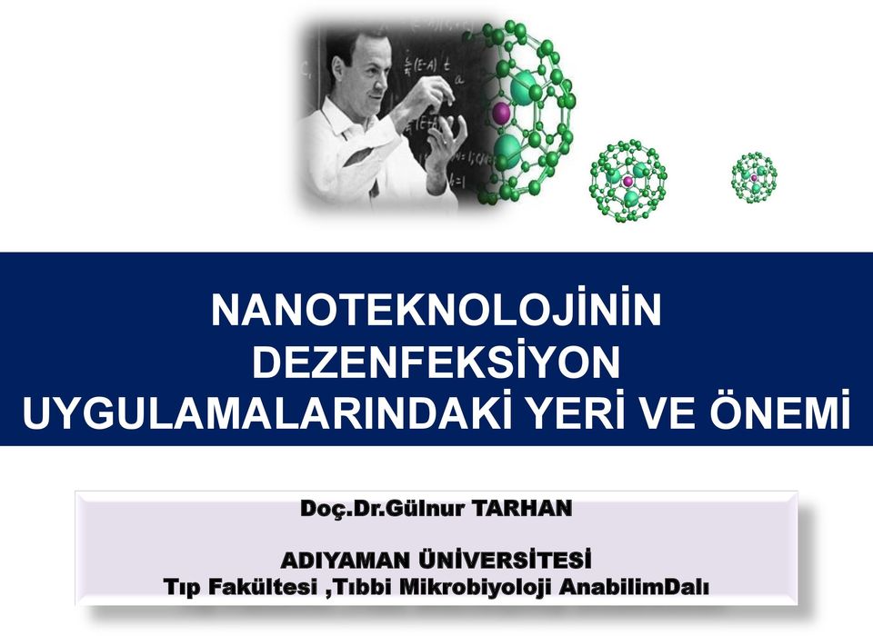 Dr.Gülnur TARHAN ADIYAMAN