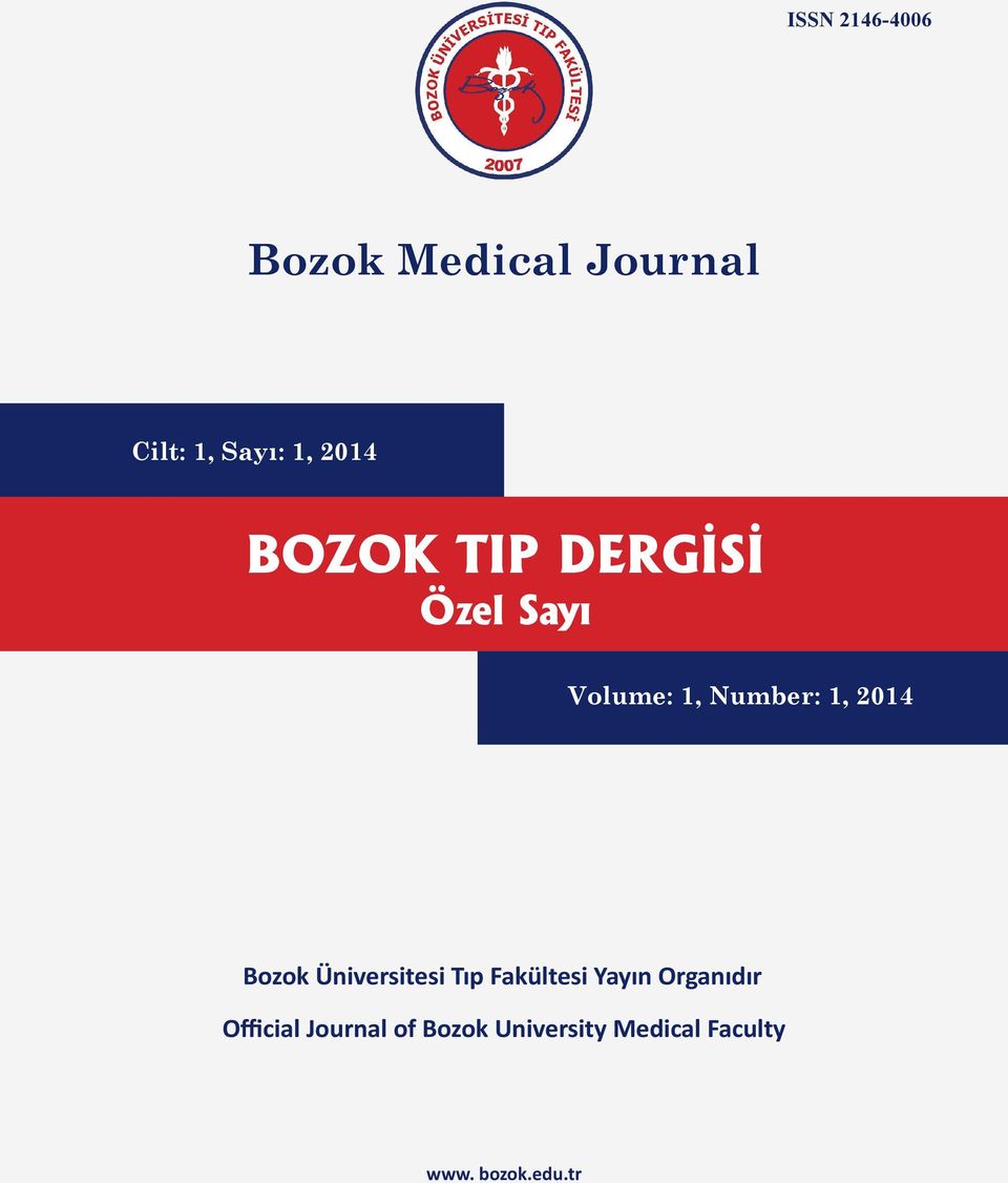 2014 Bozok Üniversitesi Tıp Fakültesi Yayın Organıdır