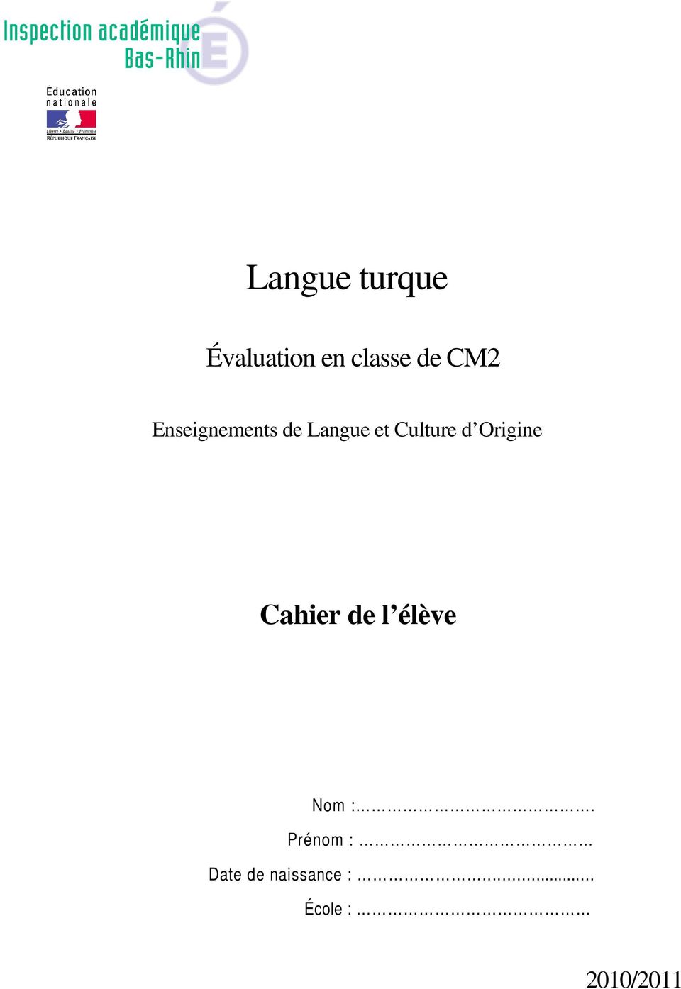 Origine Cahier de l élève Nom :.