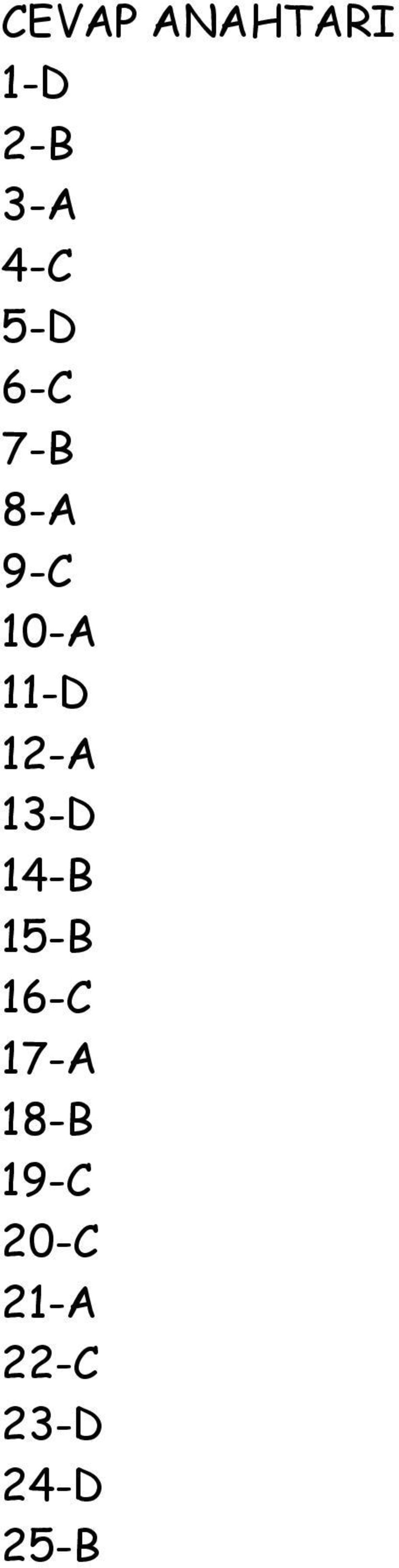 12-A 13-D 14-B 15-B 16-C 17-A