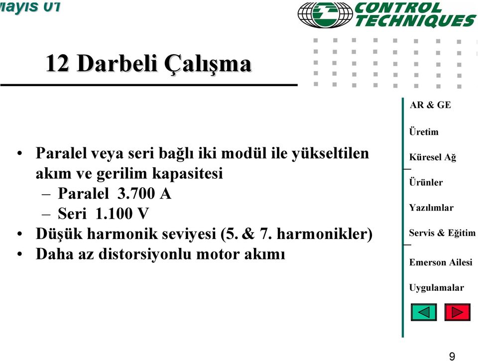 Paralel 3.700 A Seri 1.