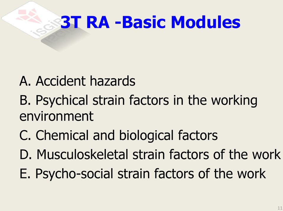 Chemical and biological factors D.