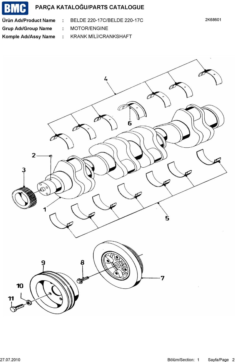 Adı/Assy Name KRANK MİLİ/CRANKSHAFT