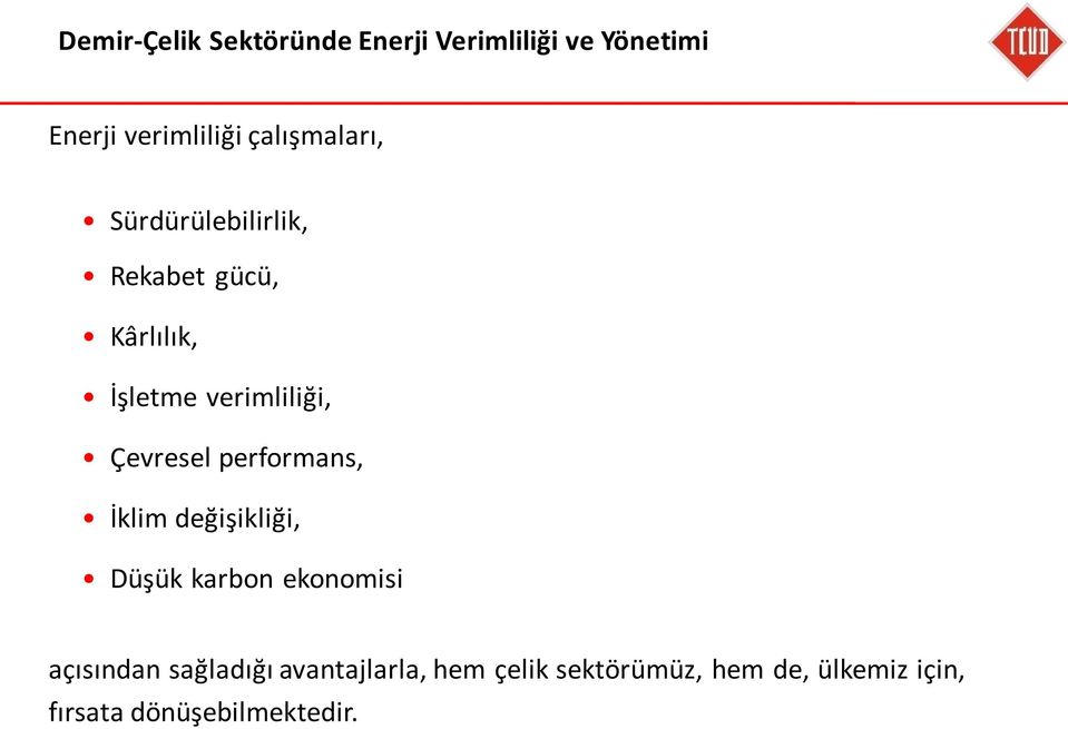 Çevresel performans, İklim değişikliği, Düşük karbon ekonomisi açısından