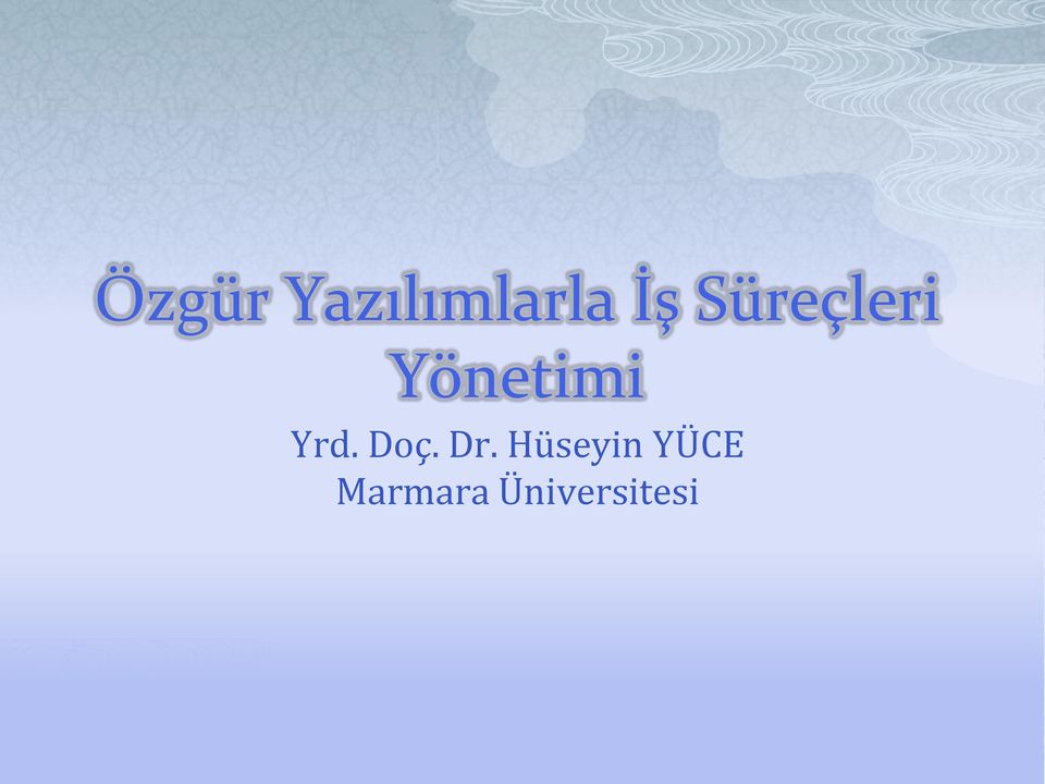 Yrd. Doç. Dr.