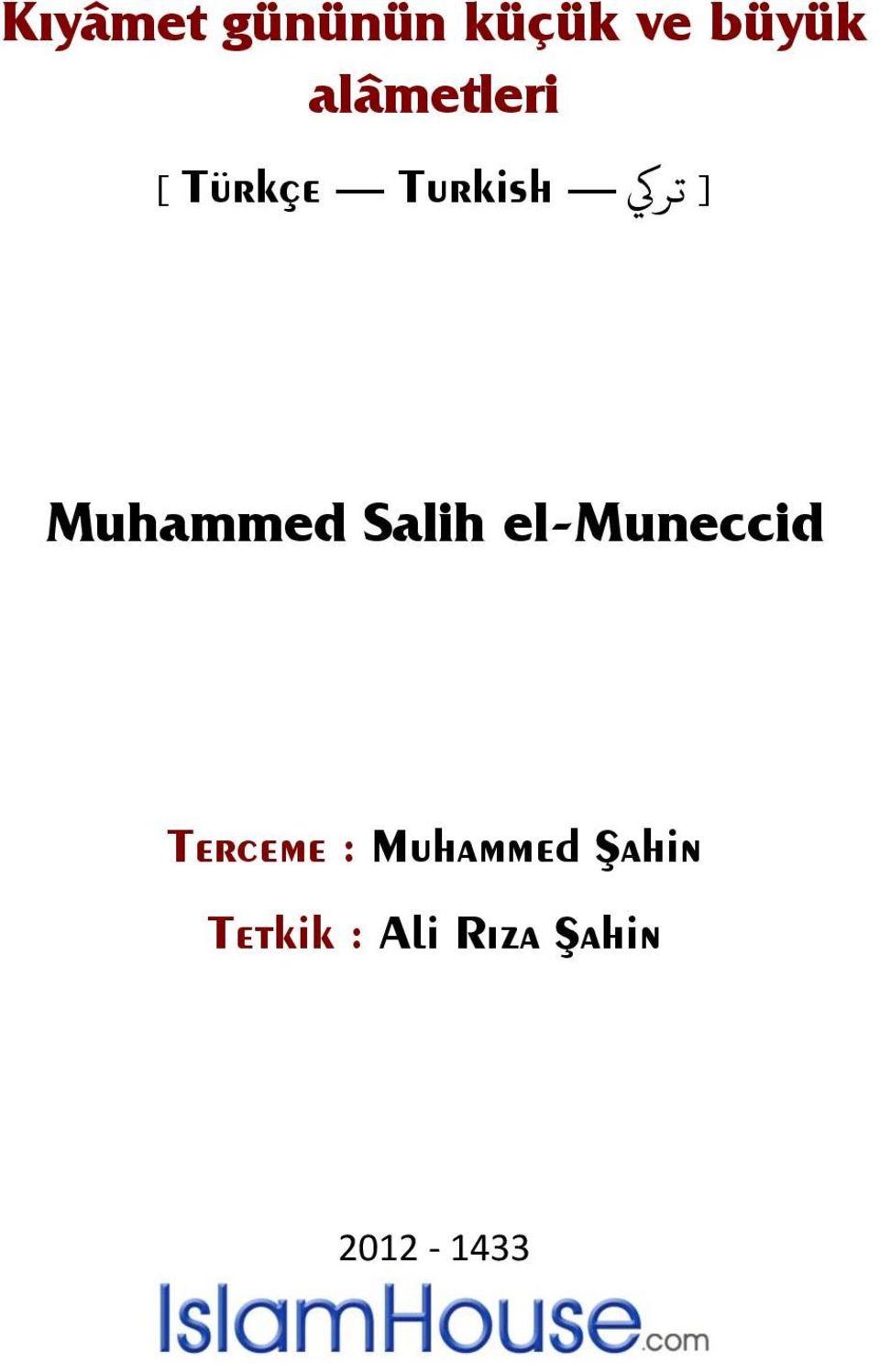 Muhammed Salih el-muneccid Terceme :