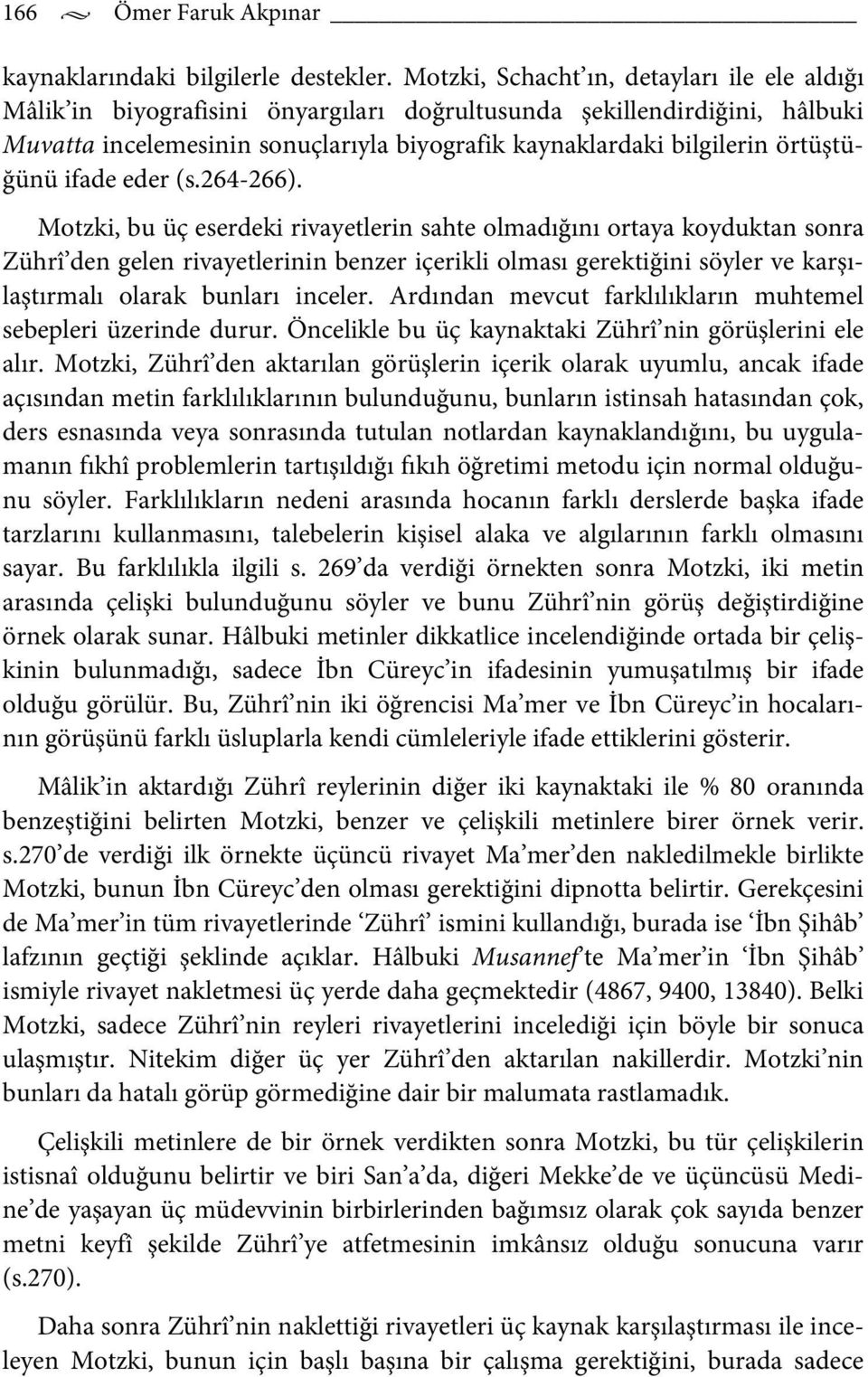 örtüştüğünü ifade eder (s.264-266).