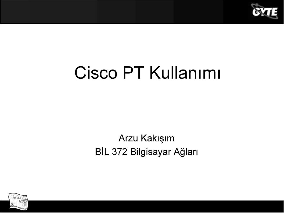 Cisco PT Kullanımı