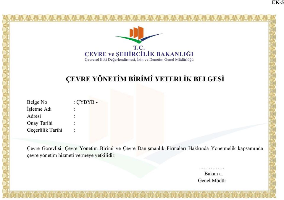 Çevre Yönetim Birimi ve Çevre Danışmanlık Firmaları Hakkında