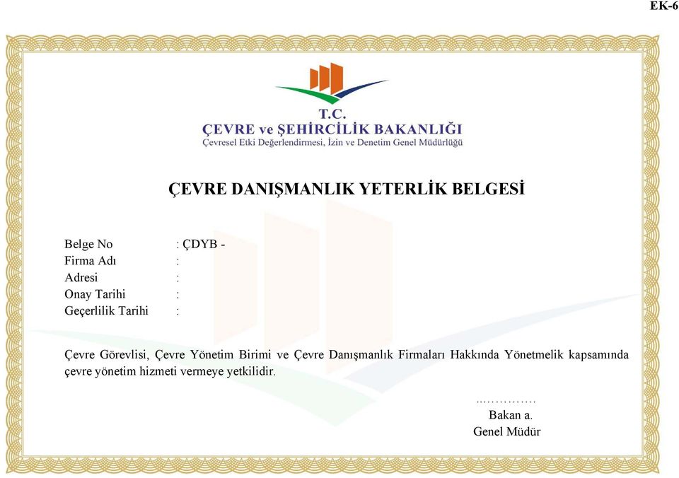 Birimi ve Çevre Danışmanlık Firmaları Hakkında Yönetmelik