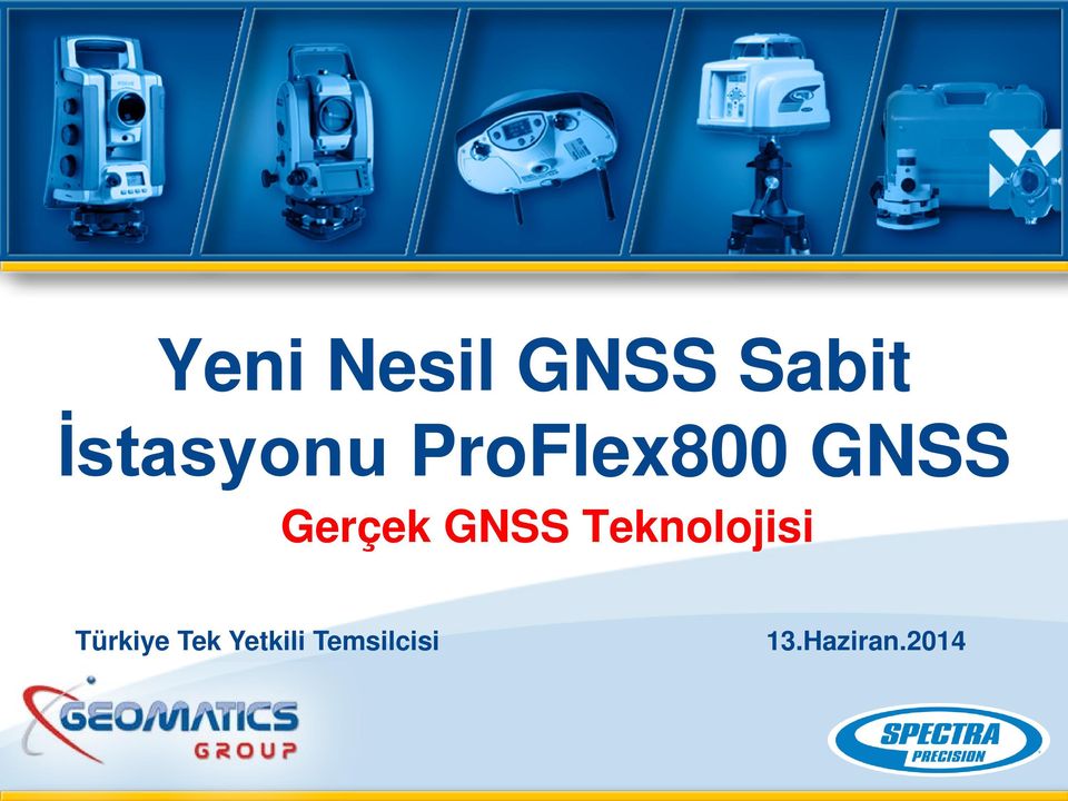 Gerçek GNSS Teknolojisi