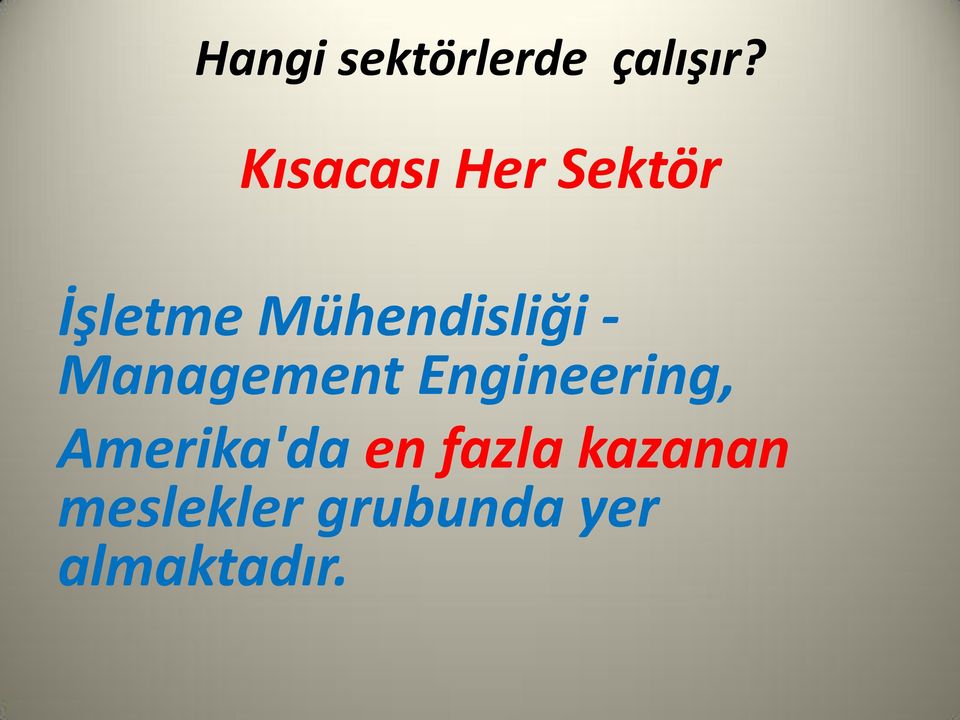 Mühendisliği - Management Engineering,