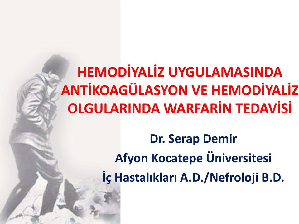 TEDAVİSİ Dr.