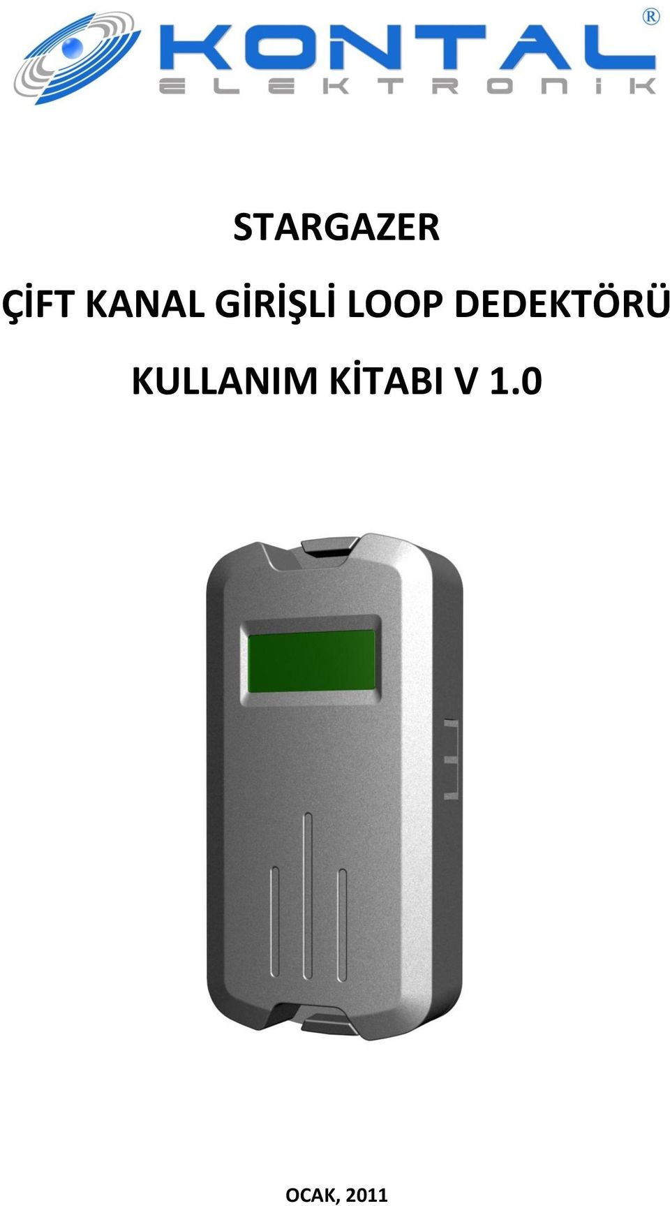 0 OCAK, 2011 KONTAL ELEKTRONİK ::