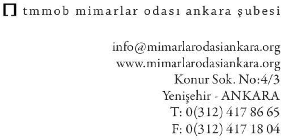 mimarlarodasiankara.org Konur Sok.
