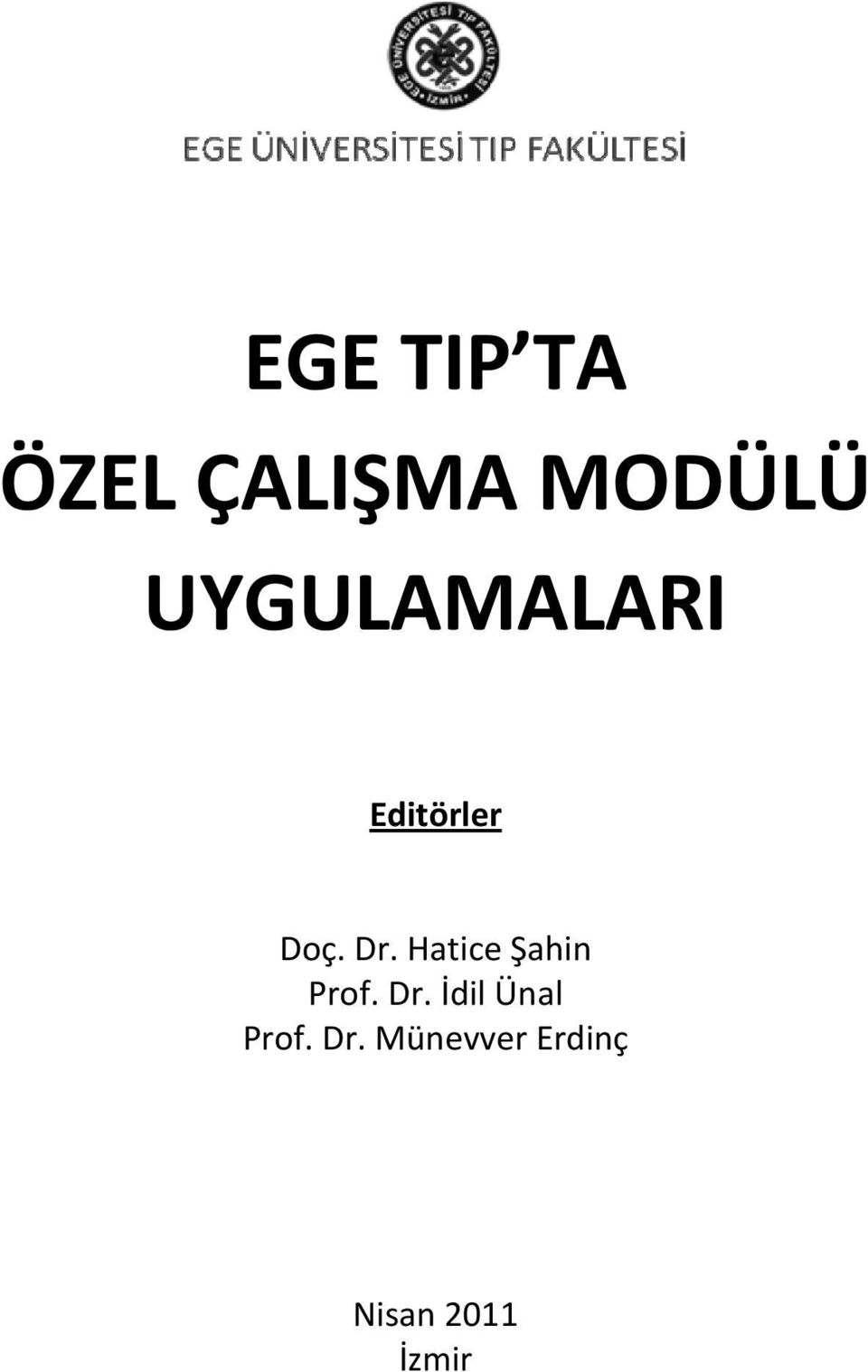 Hatice Şahin Prof. Dr.