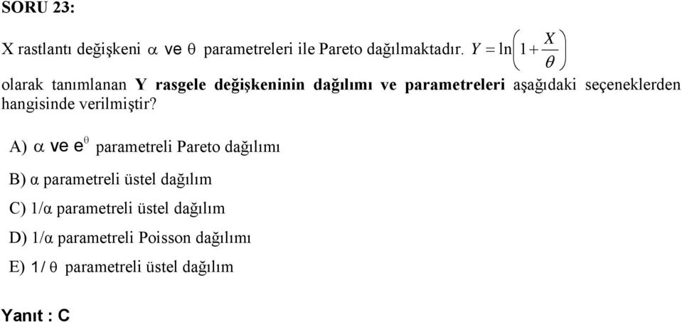 seçeneklerden hangisinde verilmiştir?