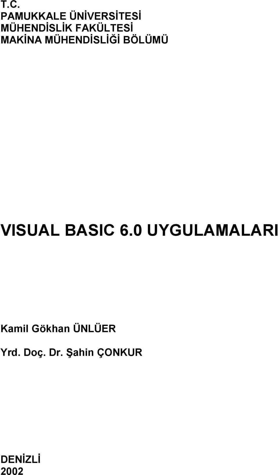 VISUAL BASIC 6.