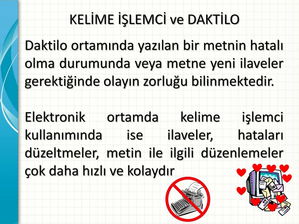 bilinmektedir.