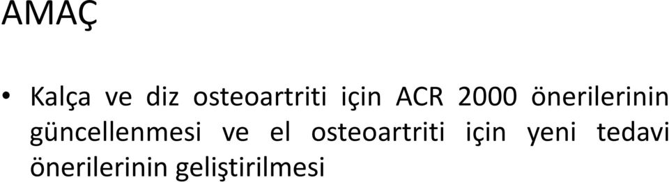 güncellenmesi ve el osteoartriti