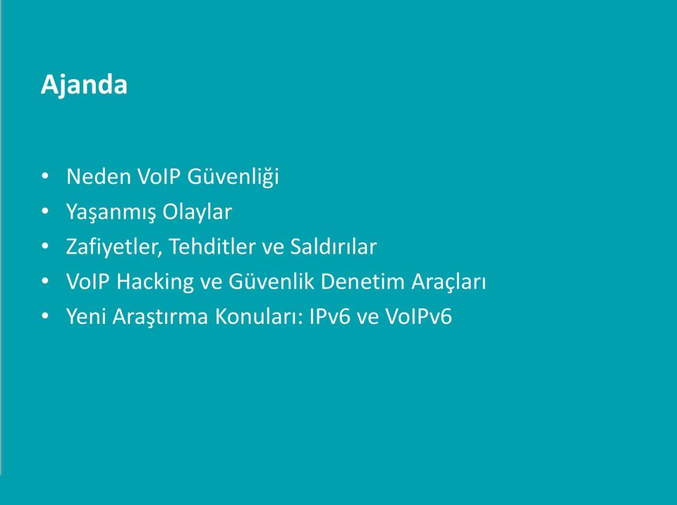 Saldırılar VoIP Hacking ve Güvenlik