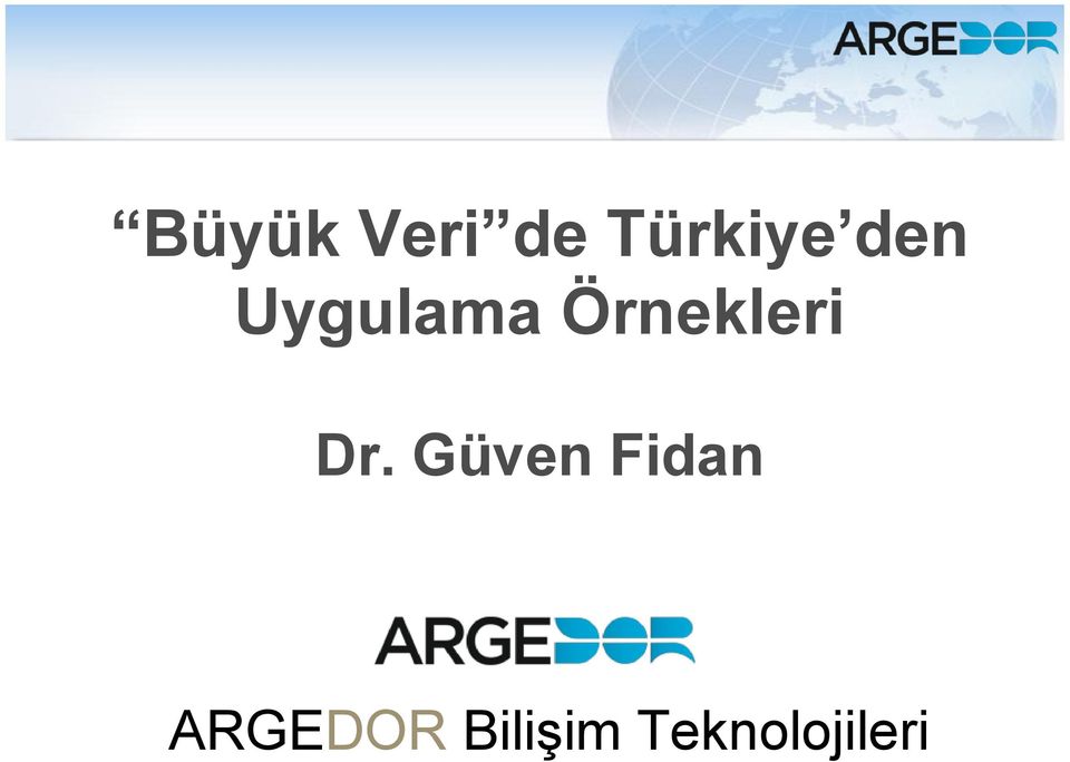 Dr. Güven Fidan