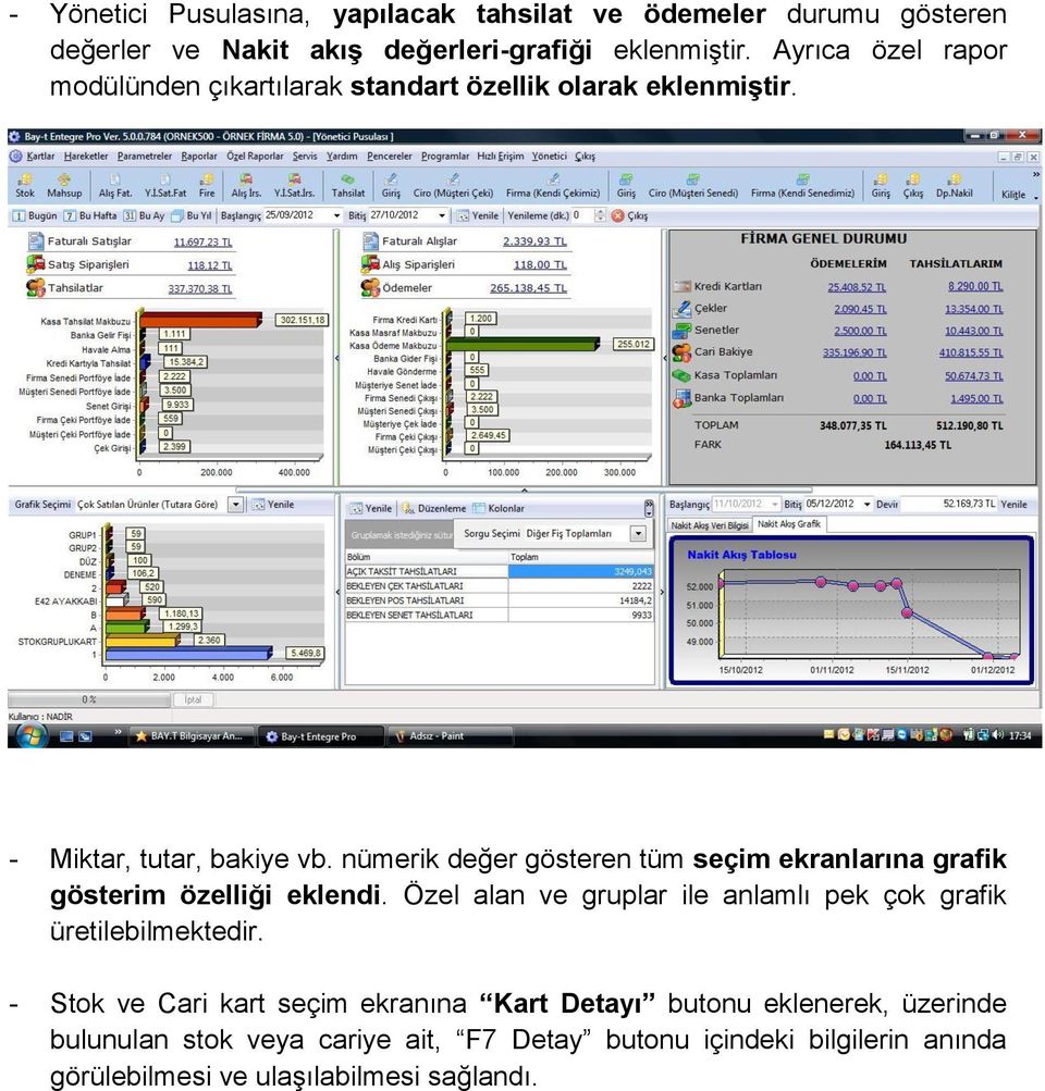 nümerik değer gösteren tüm seçim ekranlarına grafik gösterim özelliği eklendi.