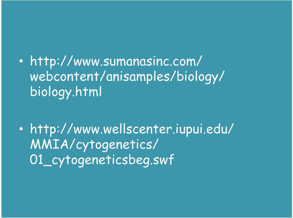 biology.html http://www.wellscenter.