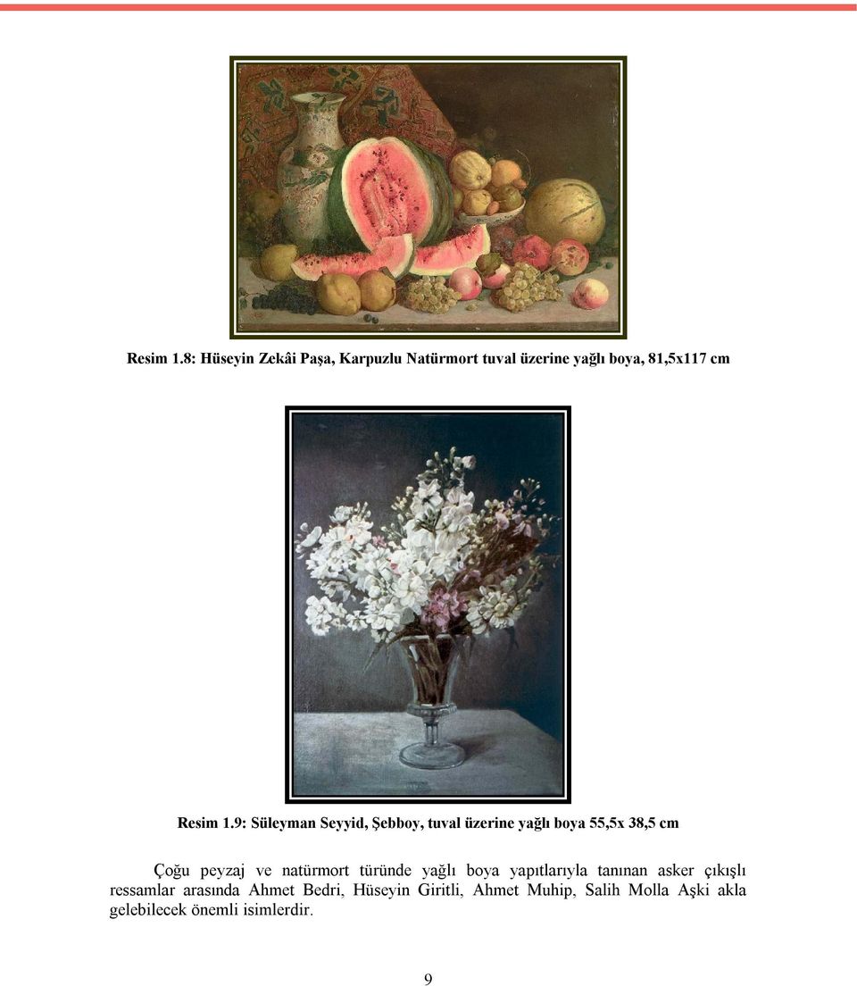 Süleyman Seyyid, Şebboy, tuval üzerine yağlı boya 55,5x 38,5 cm Çoğu peyzaj ve natürmort