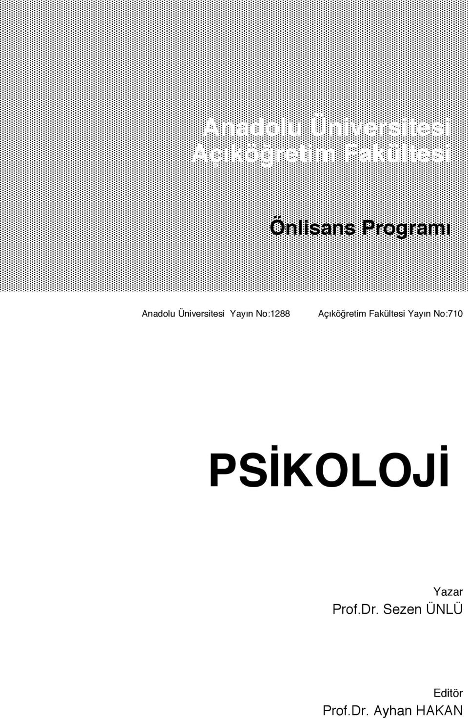 No:1288 Açıköğretim Fakültesi Yayın No:710