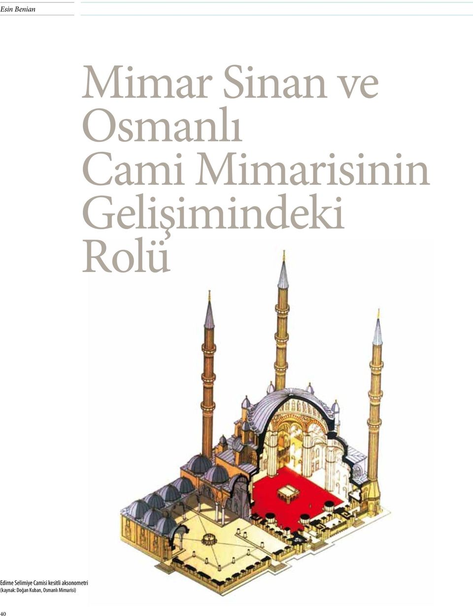 Edirne Selimiye Camisi kesitli